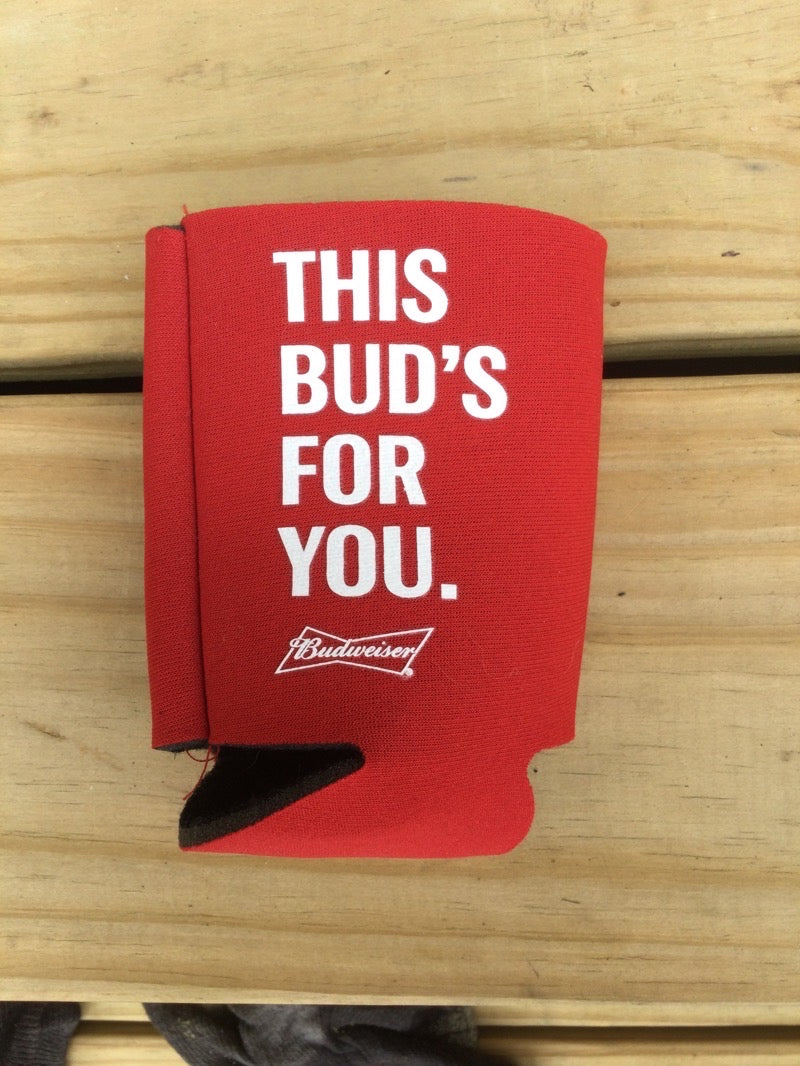 Budweiser This Bud’s For You Soft Coozie