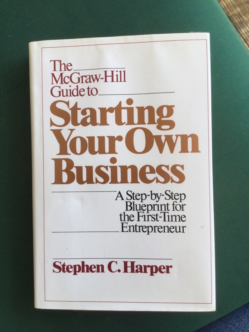 Book Starting Your Own Business by Stephen C. Harper